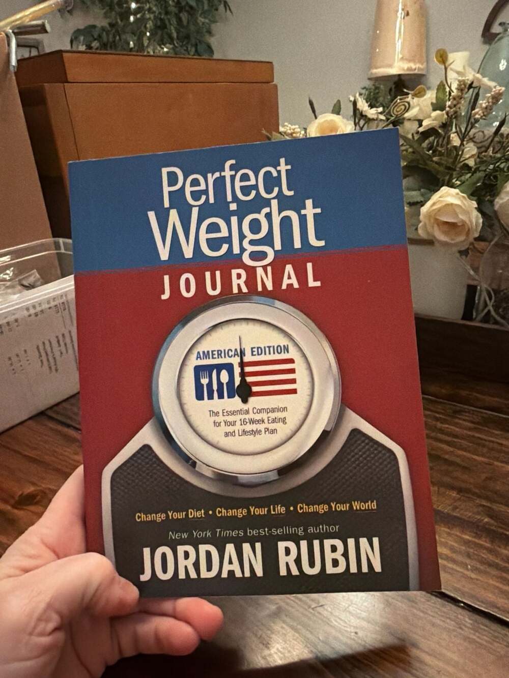 Perfect Weight Journal: American Edition by Jordan Rubin